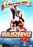 Buliszervíz 2. (2006)