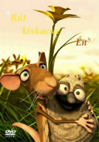 A rút kiskacsa meg én (2006)