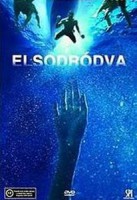 Elsodródva (2006)