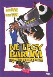 Ne légy barom! (1996)