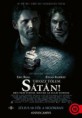 Távozz tőlem, Sátán! (2014)